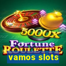 vamos slots